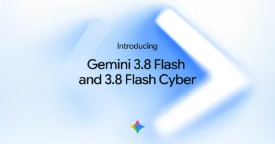 Cover of Google's official Introducing Gemini 3.8 Flash and 3.8 Flash Cyber announcement