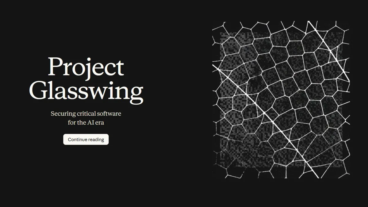 Project Glasswing:Anthropic 用 Claude Mythos 為關鍵軟體找漏洞的防禦計畫
