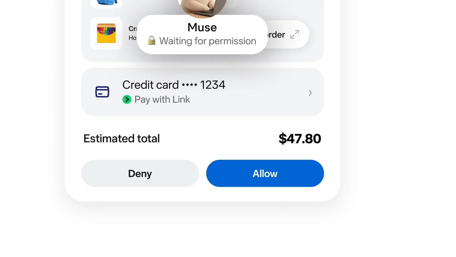 A “Waiting for permission” screen appears before Muse places an order, with Deny and Allow options